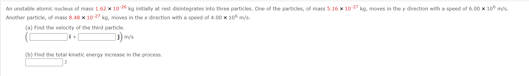 Solved Another particle, of mass 8.48×10−27 kg, moves in the | Chegg.com