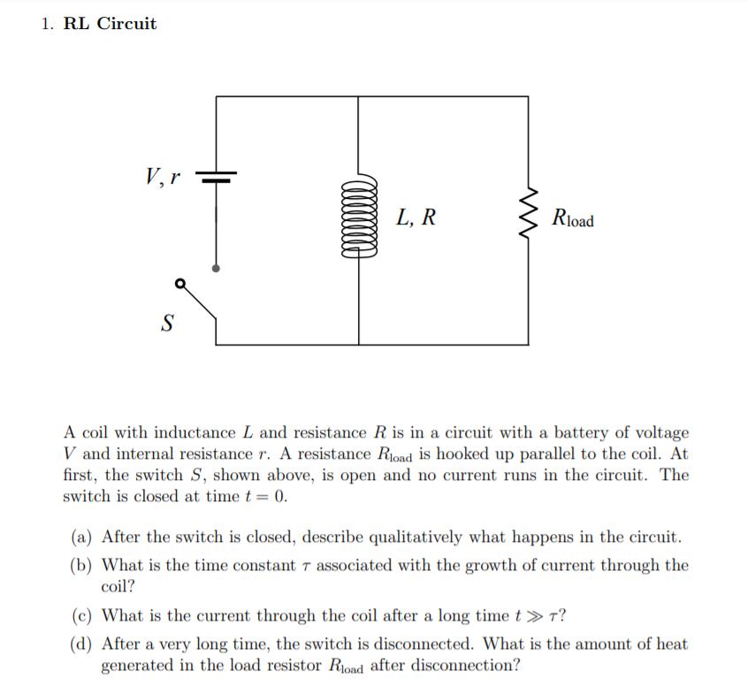 Solved 1. RL Circuit Ver L, R Rload S A coil with inductance | Chegg.com