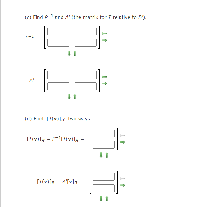 Solved Let B={(1,3),(−2,−2)} And B′={(−12,0),(−4,4)} Be | Chegg.com