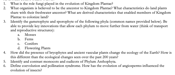 Solved 1 What is the role fungi played in the evolution of | Chegg.com