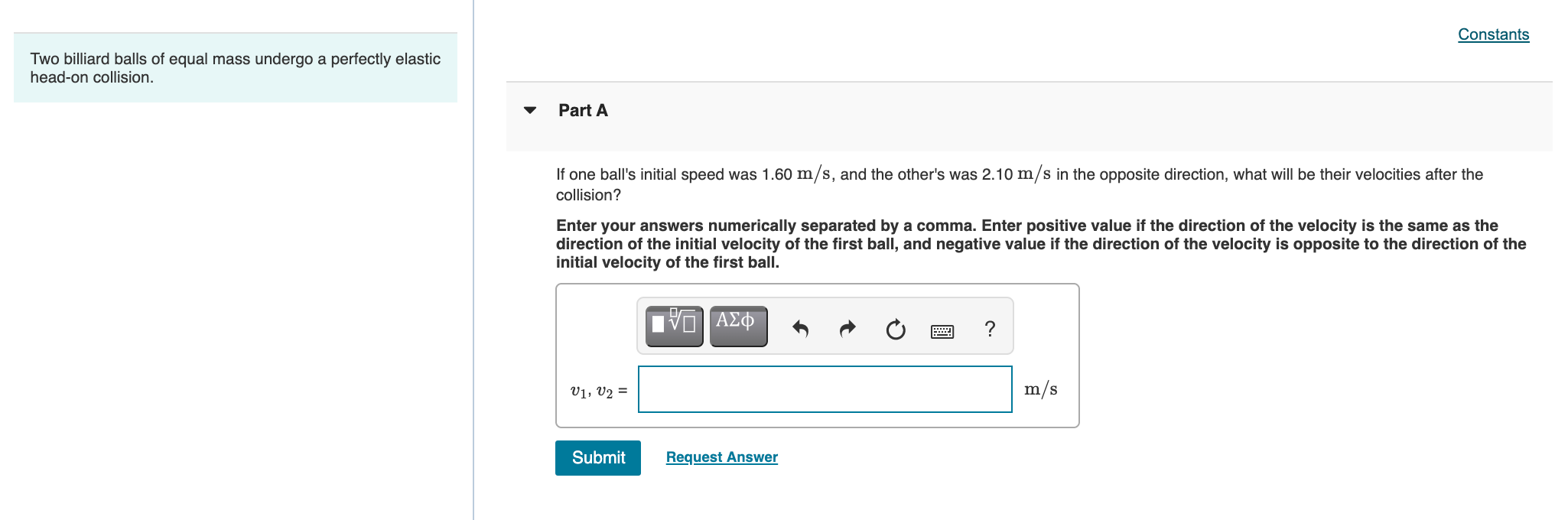 Solved Two billiard balls of equal mass undergo a perfectly