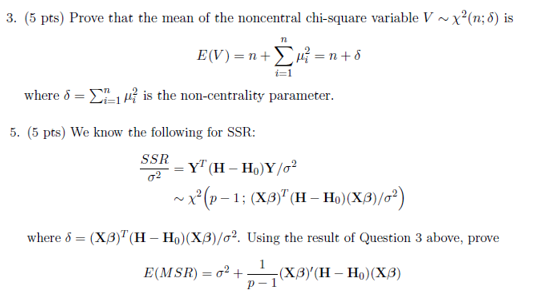 Solved 3 5 Pts Prove That The Mean Of The Noncentral C Chegg Com