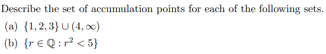 Solved Describe the set of accumulation points for each of | Chegg.com
