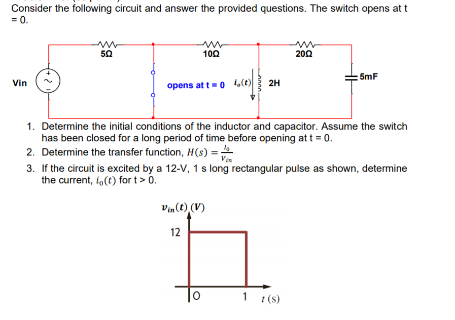 Solved Consider The Following Circuit And Answer The | Chegg.com