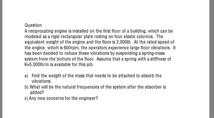 Solved A reciprocating engine is installed on the first | Chegg.com