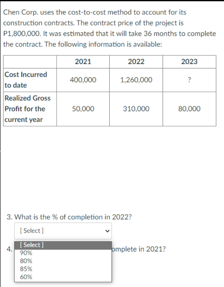 Solved Chen Corp. Uses The Cost-to-cost Method To Account | Chegg.com