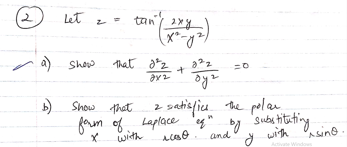 Solved Let Ztan−1x2−y22xy Show That ∂x2∂2z∂y2∂2z0 Show 7257