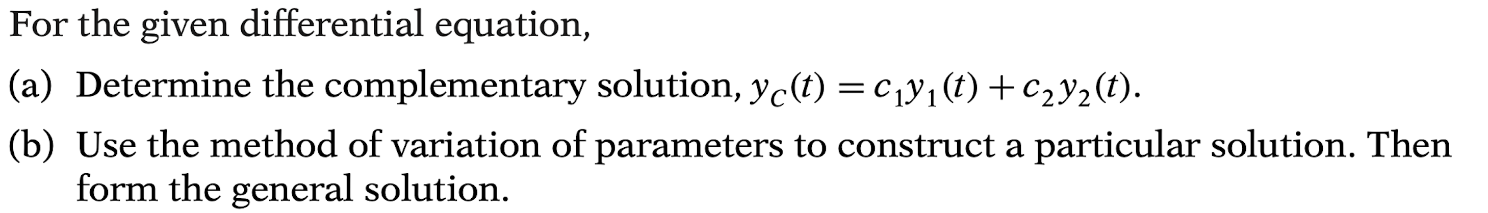 Solved For the given differential equation, (a) Determine | Chegg.com