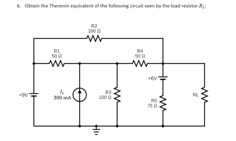 Solved 6. Obtain the Thevenin equivalent of the following | Chegg.com