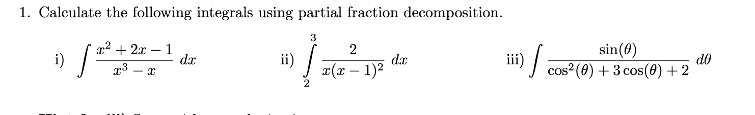 Solved 1. Calculate the following integrals using partial | Chegg.com