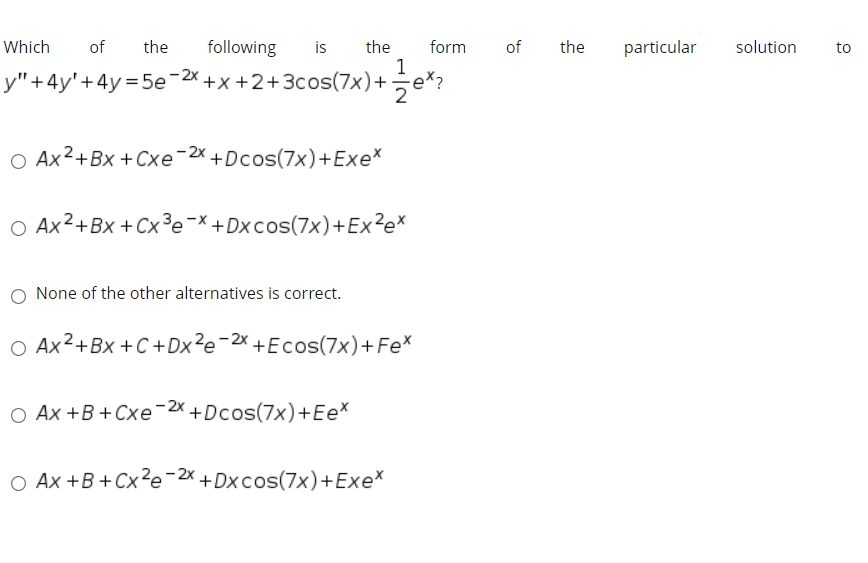 Solved Which of the following is form of the particular | Chegg.com