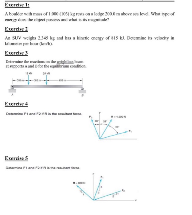 Solved Exercise 1 A boulder with mass of 1.000 (103) kg | Chegg.com