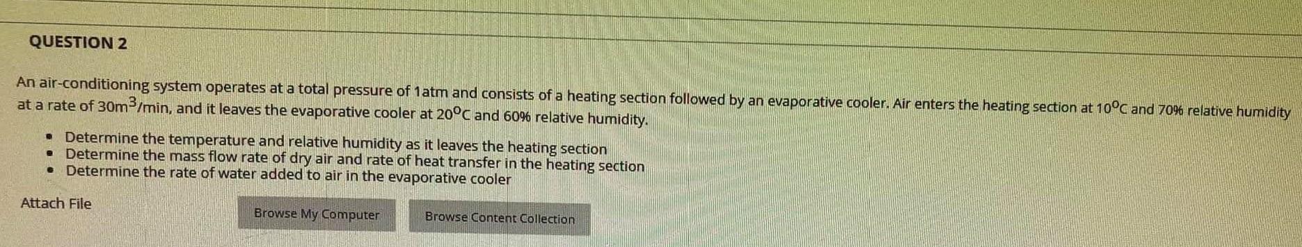 Solved QUESTION 2 An air-conditioning system operates at a | Chegg.com