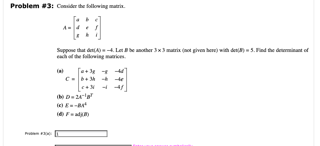 Solved Problem \# 3: Consider The Following Matrix. | Chegg.com