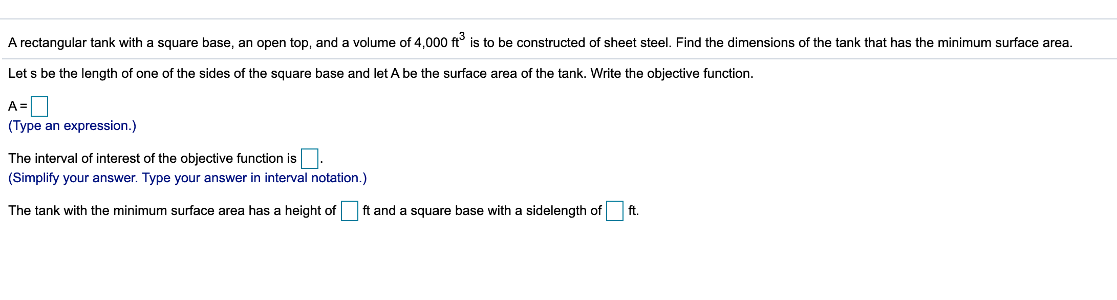 Solved A rectangular tank with a square base, an open top,