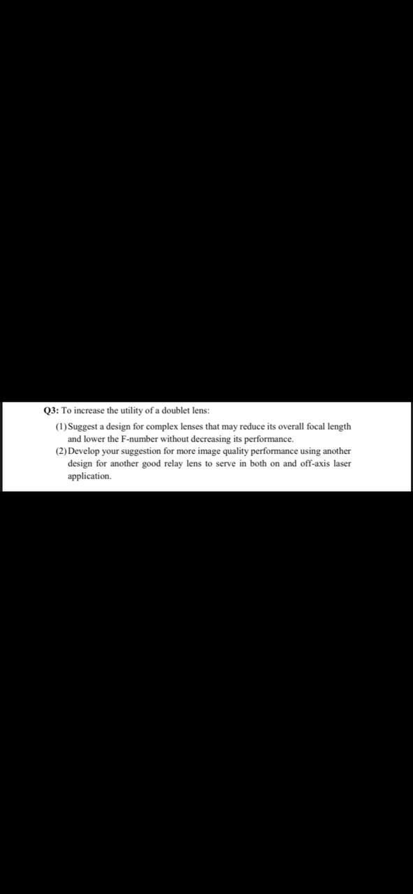 Q3: To increase the utility of a doublet lens: (1) | Chegg.com