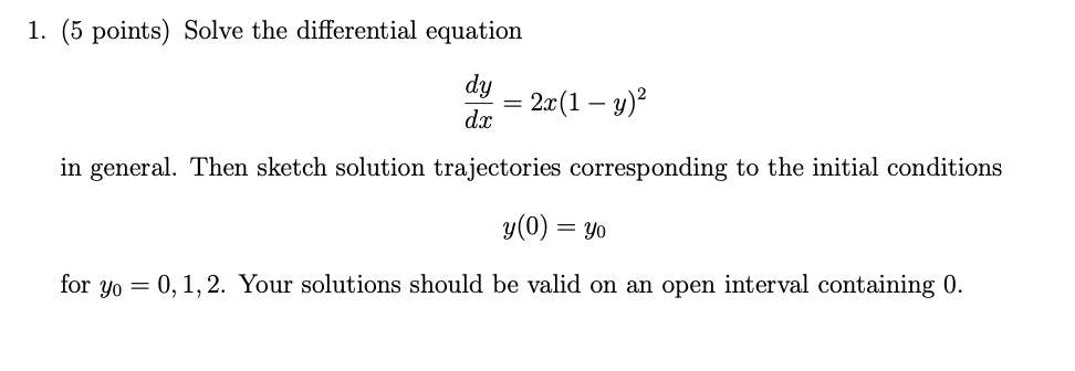 Solved 1. (5 points) Solve the differential equation dy dc = | Chegg.com