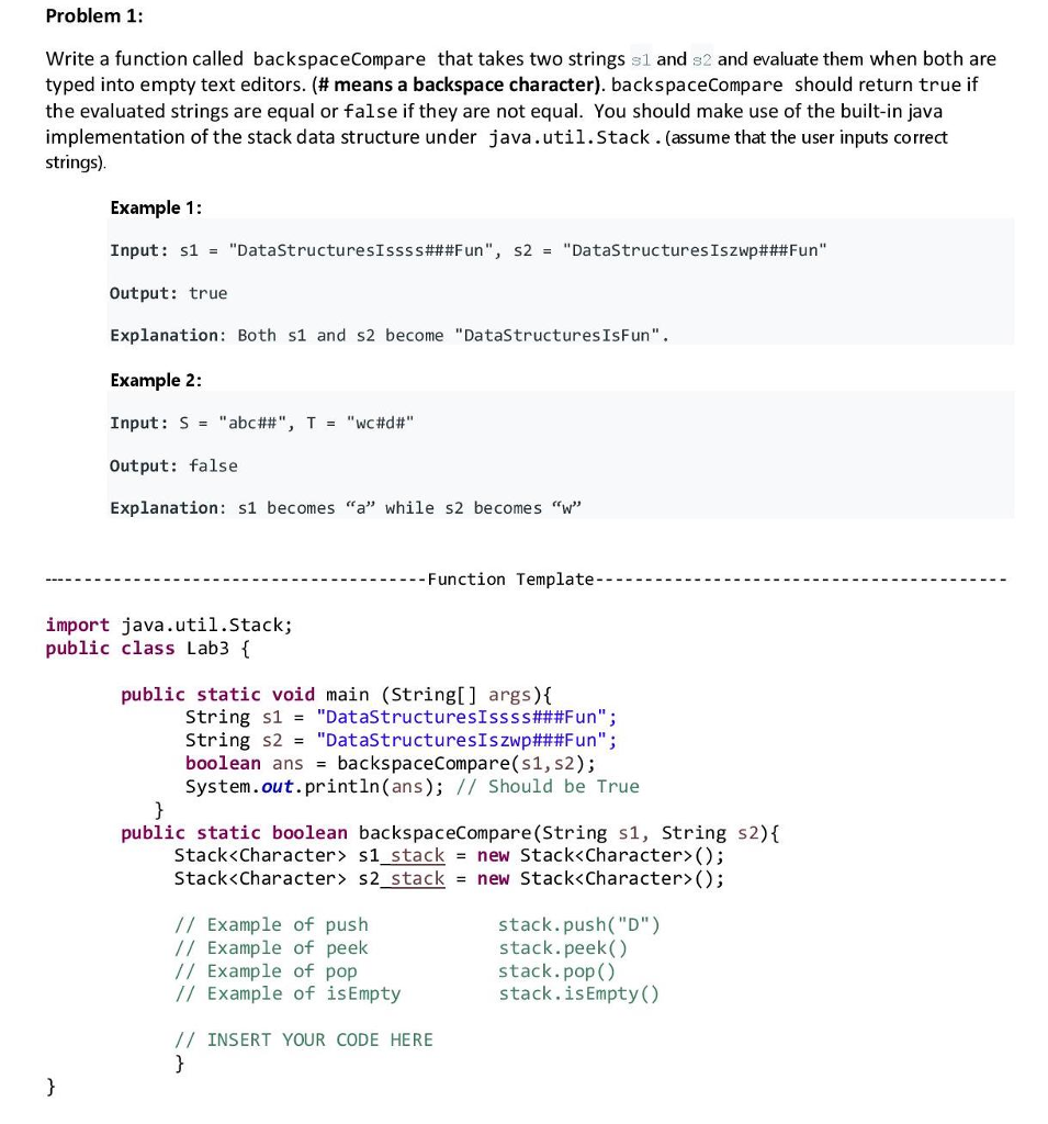 Solved Problem 1: Write A Function Called BackspaceCompare | Chegg.com