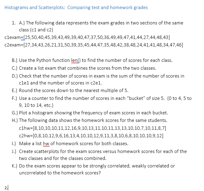 Solved Histograms and Scatterplots: Comparing test and | Chegg.com