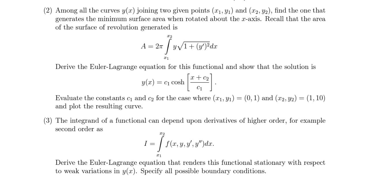 Solved (2) Among all the curves y(x) joining two given | Chegg.com