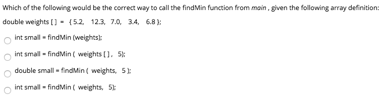 Solved Which of the following would be the correct way to | Chegg.com