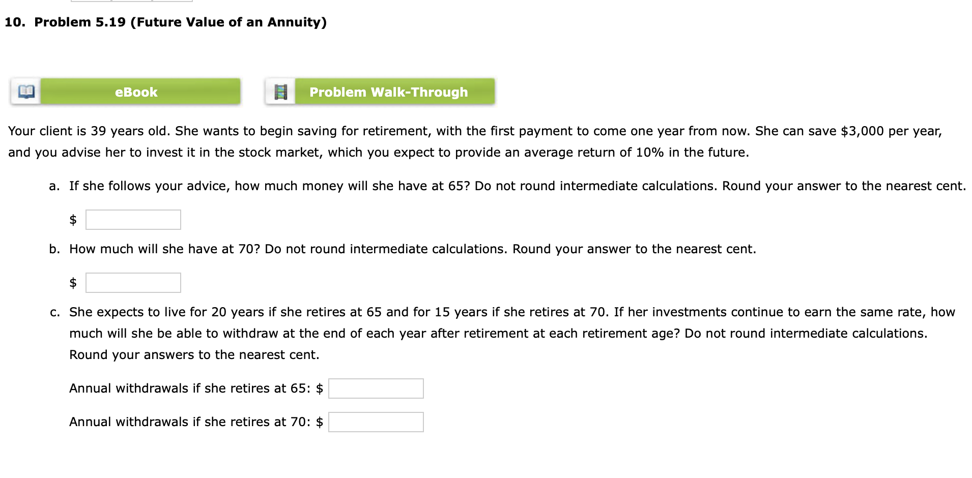 Solved 10. Problem 5.19 (Future Value Of An Annuity) EBook | Chegg.com