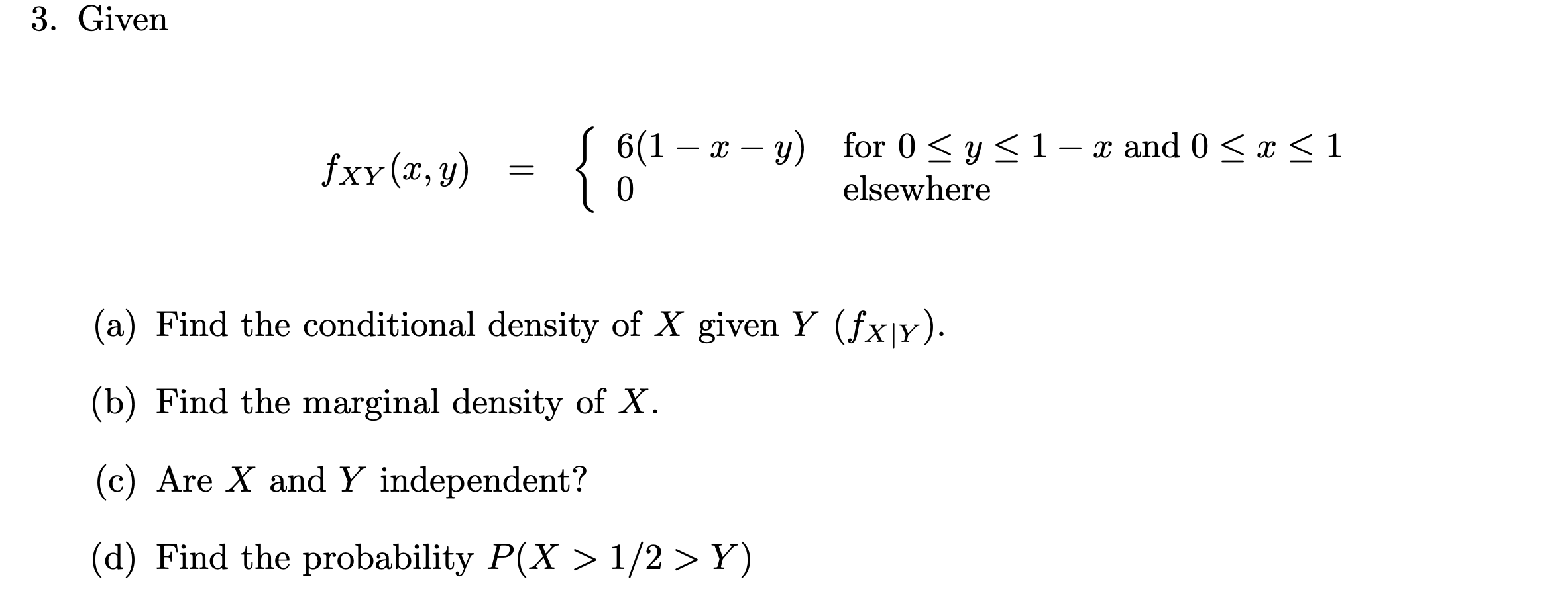 Solved 3 Given FXY x y 6 1 x y 0 For 0 y 1 x And 0 x 1 Chegg