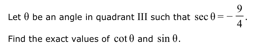 Solved Let θ ﻿be an angle in quadrant III such that | Chegg.com