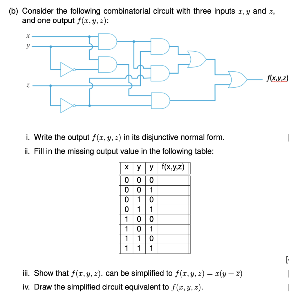 Solved (b) Consider The Following Combinatorial Circuit With | Chegg.com