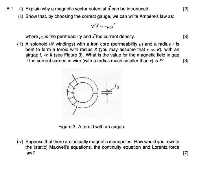 Solved B.1 [2] (1) Explain Why A Magnetic Vector Potential A | Chegg.com