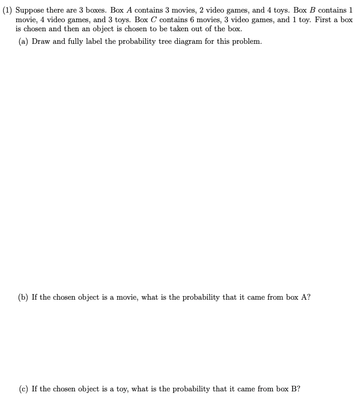 Solved (1) Suppose there are 3 boxes. Box A contains 3 | Chegg.com