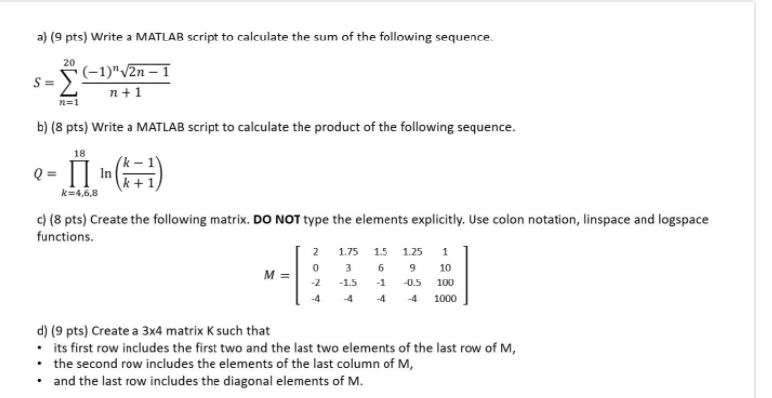 Solved a 9 pts Write a MATLAB script to calculate the sum