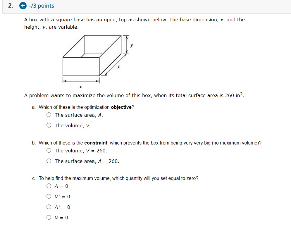 Solved 13 points 2. A box with a square base has an open,