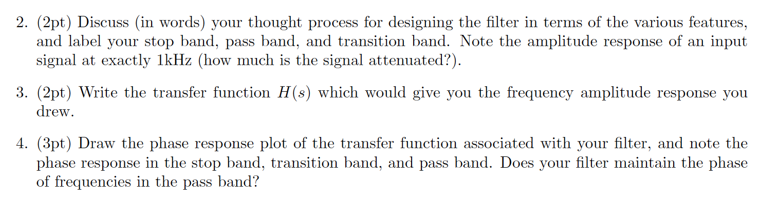 Solved Problem 4 (9pt) Suppose we want to design a low pass | Chegg.com