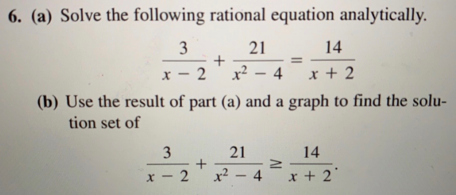 Solved 6. (a) Solve the following rational equation | Chegg.com