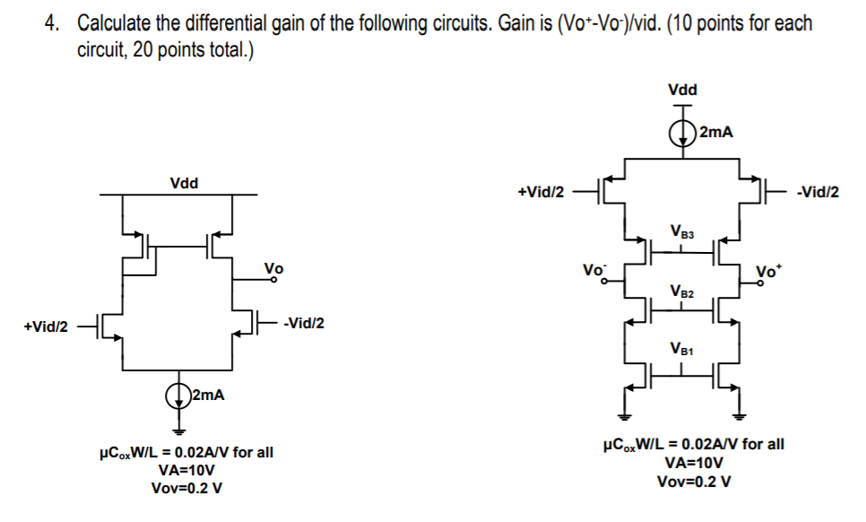 Solved 4. Calculate the differential gain of the following | Chegg.com