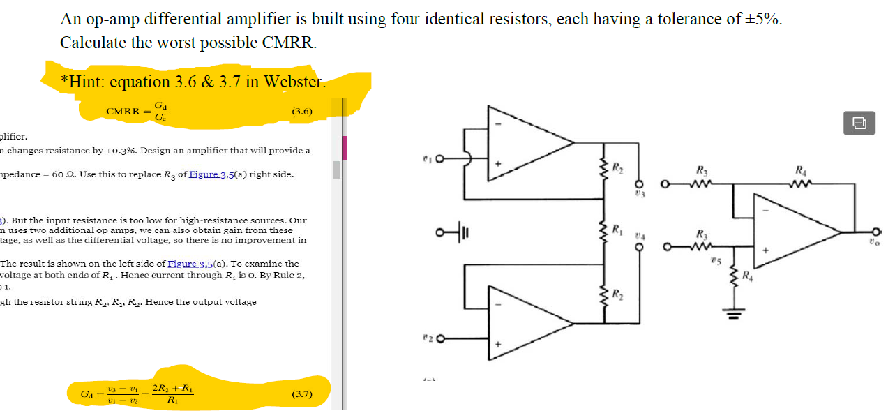 An opamp differential amplifier is built using four