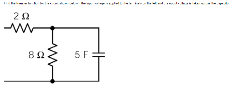 Solved Find the transfer function for the circuit shown | Chegg.com