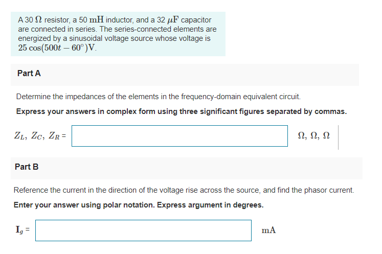 Solved A 30 12 resistor, a 50 mH inductor, and a 32 uF | Chegg.com