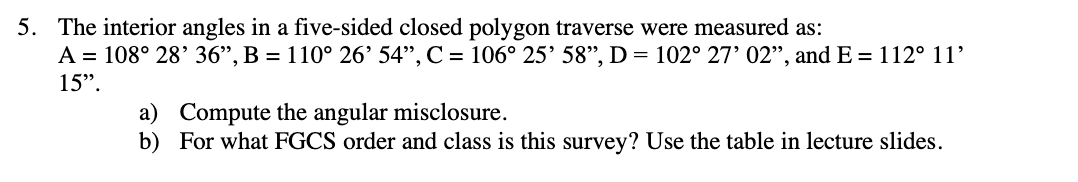 Solved The interior angles in a five-sided closed polygon | Chegg.com