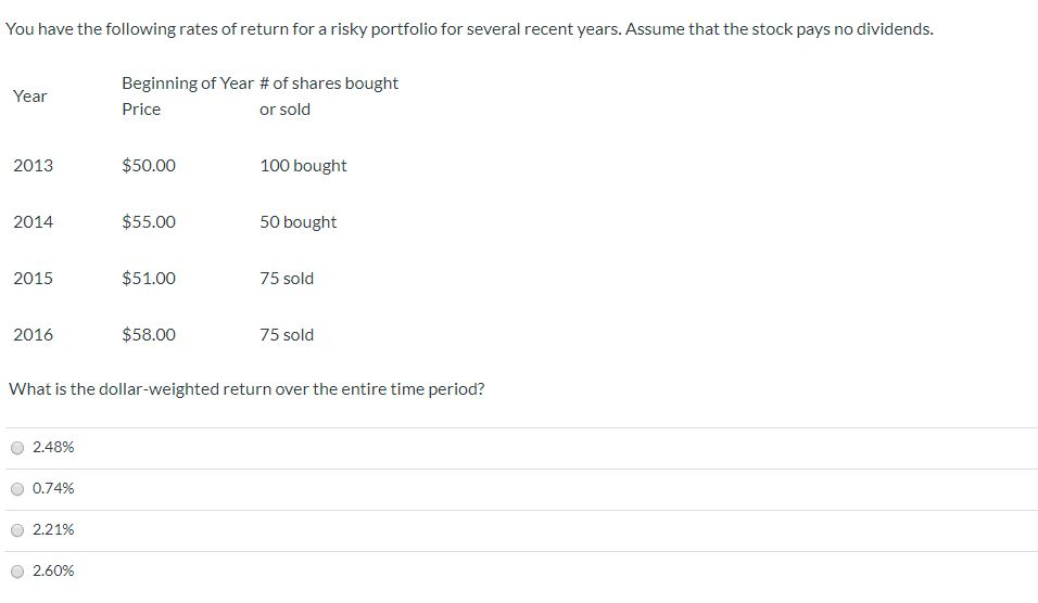 Solved You Have The Following Rates Of Return For A Risky 1204