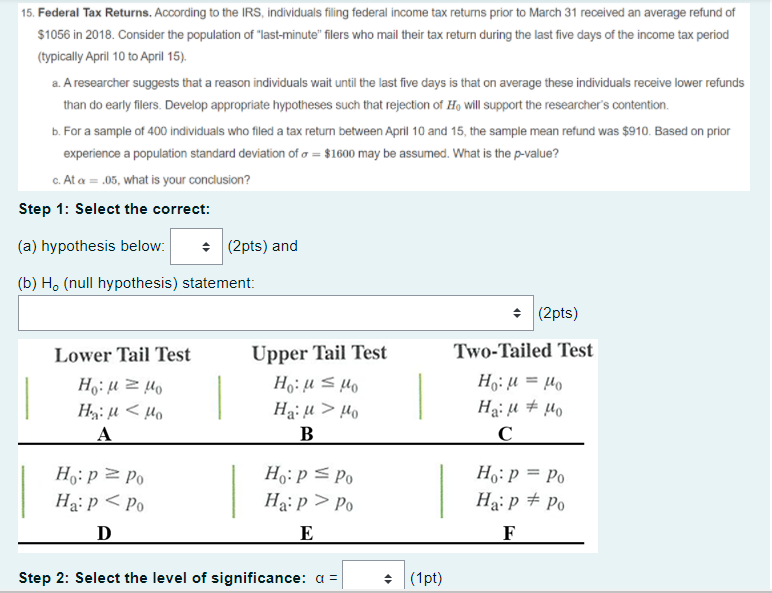 Solved 15 Federal Tax Returns According To The IRS Chegg