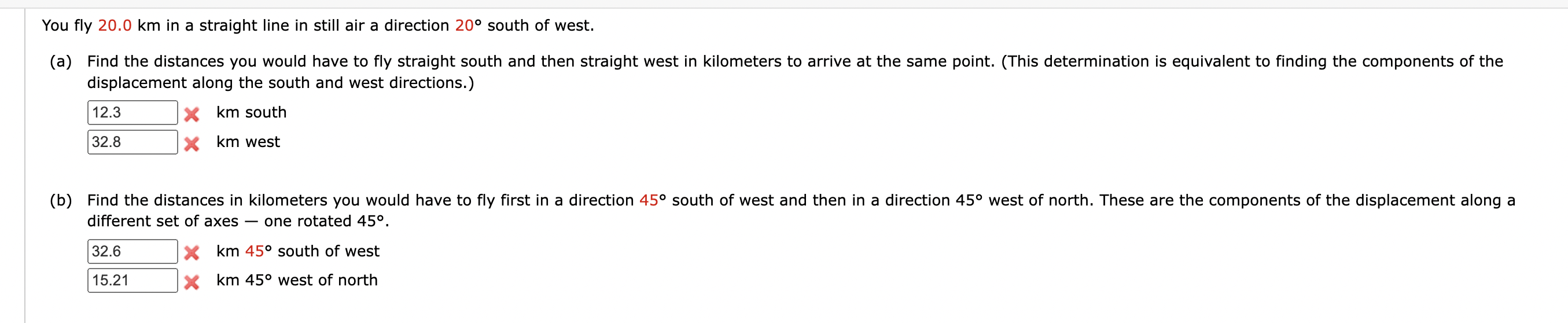 Solved You fly 20.0 km in a straight line in still air a | Chegg.com