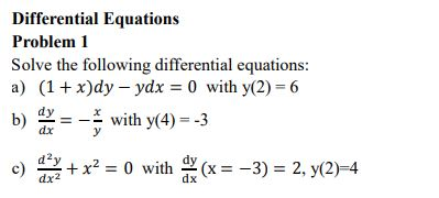 Solved Differential Equations Problem 1 Solve the following | Chegg.com