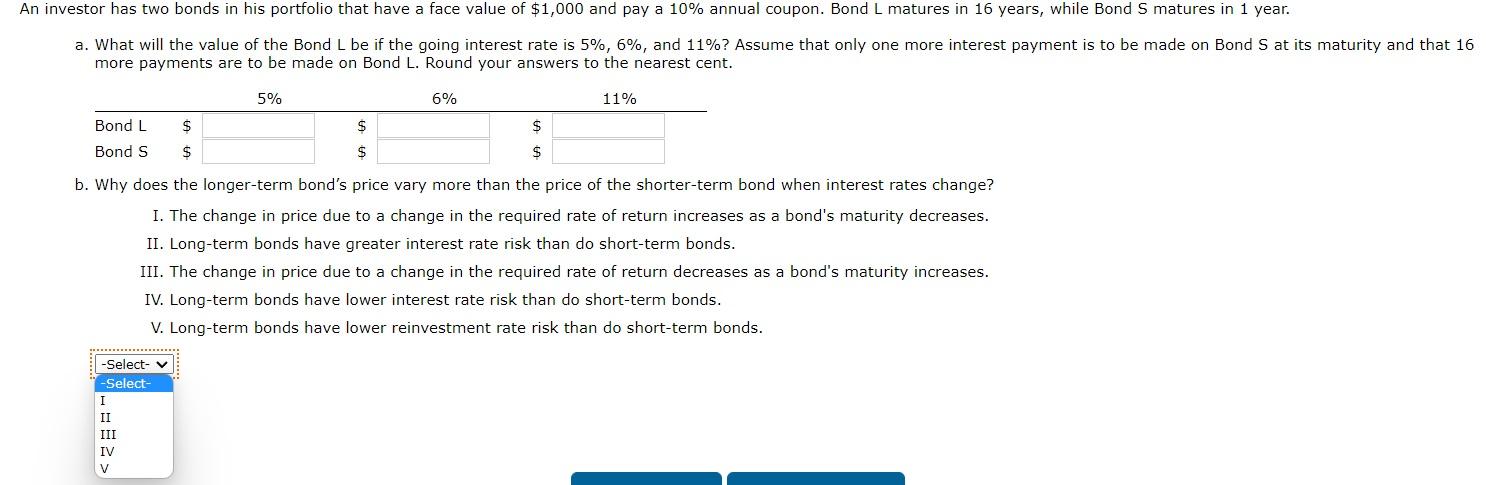 Solved An Investor Has Two Bonds In His Portfolio That Have | Chegg.com