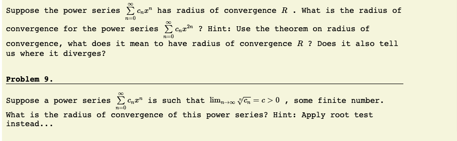 the radius of convergence of the power series is responses 0
