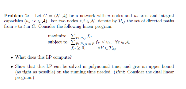 Problem 2: Let G = (N, A) be a network with n nodes | Chegg.com