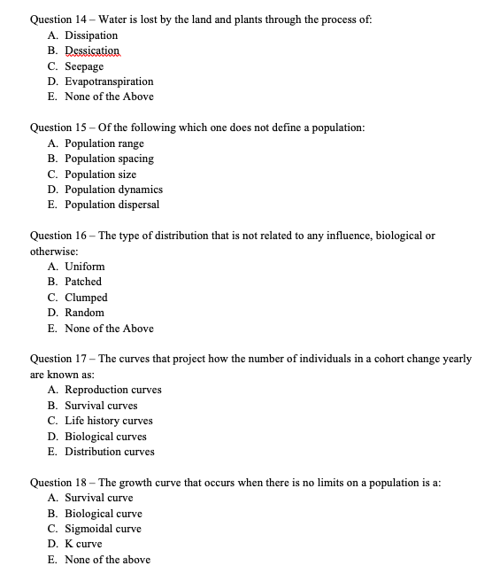 Solved Question 14 - Water is lost by the land and plants | Chegg.com