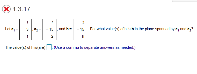 Solved X 1.3.17 1 -7 3 Let at 3 a2 - 15 and b = - 15 For | Chegg.com