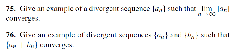 Solved 75. Give an example of a divergent sequence {an} such | Chegg.com